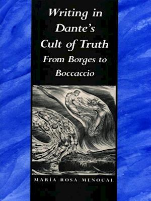 Writing in Dante's Cult of Truth