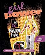 Girl Power on the Playing Field