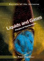 Liquids and Gases