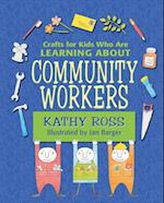 Crafts for Kids Who Are Learning about Community Workers