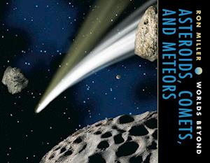 Asteroids, Comets, and Meteors