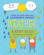 Crafts for Kids Who Are Learning about Weather