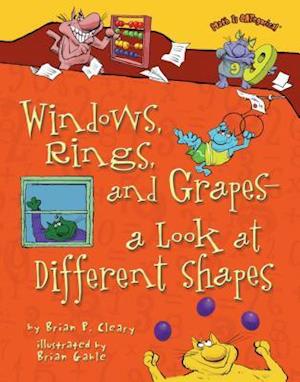 Windows, Rings, and Grapes -- A Look at Different Shapes