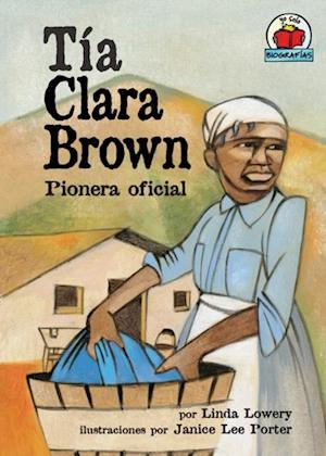 Tía Clara Brown (Aunt Clara Brown)