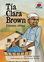 Tía Clara Brown (Aunt Clara Brown)