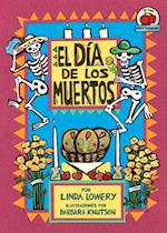 El Día de los Muertos (The Day of the Dead)