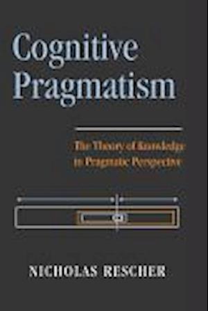 Cognitive Pragmatism