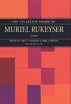 Collected Poems Of Muriel Rukeyser