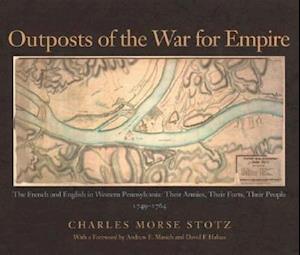 Outposts Of The War For Empire