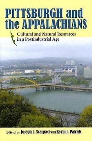 Pittsburgh and the Appalachians