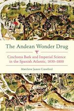 Andean Wonder Drug, The