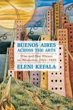 Buenos Aires Across the Arts
