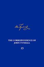 The Correspondence of John Tyndall, Volume 13