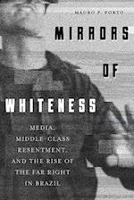 Mirrors of Whiteness