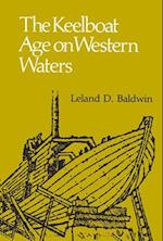 The Keelboat Age on Western Waters