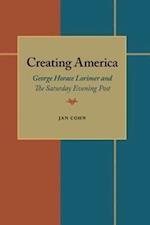 Cohn, J:  Creating America