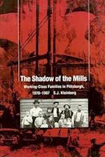 The Shadow Of The Mills