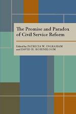 Promise and Paradox of Civil Service Reform, The