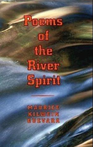 Poems of the River Spirit