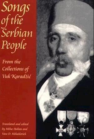 Karadzic, V:  Songs of the Serbian People