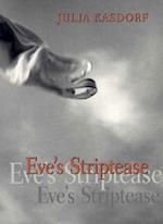 Eve's Striptease
