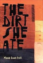 Pratt, M:  The Dirt She Ate