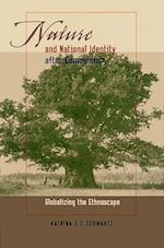Schwartz, K:  Nature and National Identity After Communism