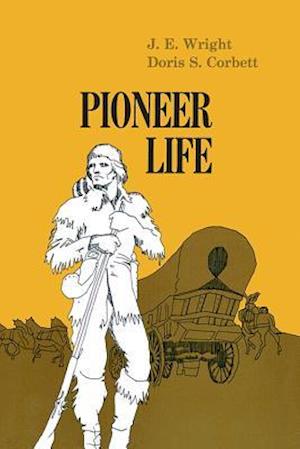 Pioneer Life in Western Pennsylvania