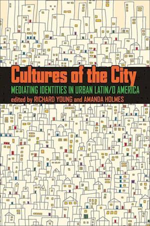 Cultures of the City