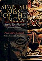 Spanish King of the Incas