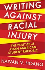 Writing Against Racial Injury