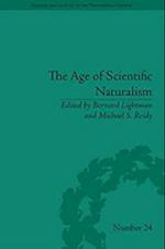The Age of Scientific Naturalism