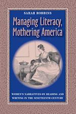 Managing Literacy, Mothering America