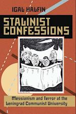 Stalinist Confessions