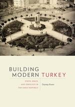 Building Modern Turkey