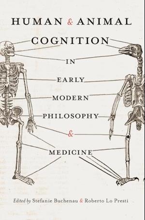 Human and Animal Cognition in Early Modern Philosophy and Medicine