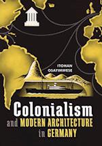 Colonialism and Modern Architecture in Germany