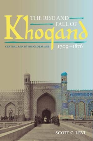 Rise and Fall of Khoqand, 1709-1876