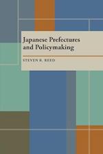 Japanese Prefectures and Policymaking