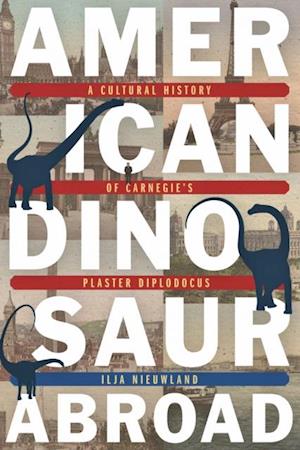 American Dinosaur Abroad