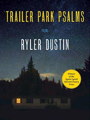 Trailer Park Psalms