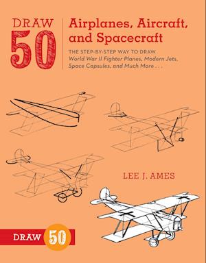 Draw 50 Airplanes, Aircraft, and Spacecraft