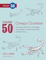 Draw 50 Creepy Crawlies