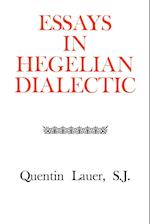 Essays in Hegelian Dialectic