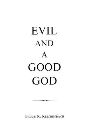 Evil and a Good God