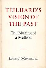 Teilhard's Vision of the Past