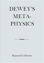 Dewey's Metaphysics