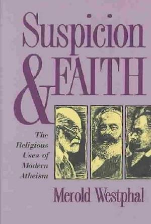 Suspicion and Faith