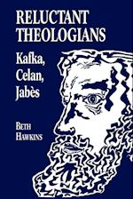 Reluctant Theologians