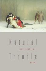 Natural Trouble